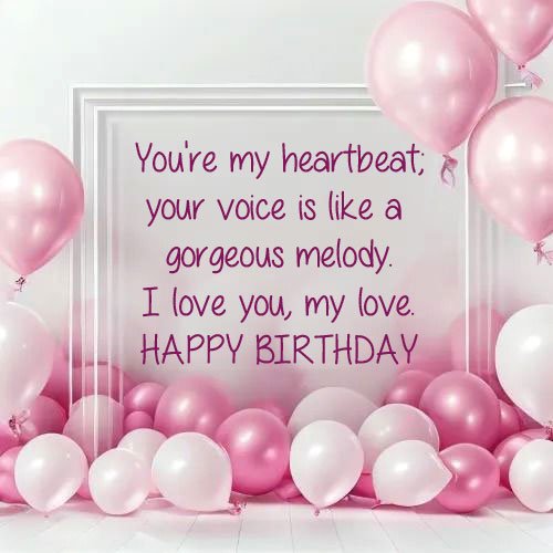 cute birthday wishes for girlfriend