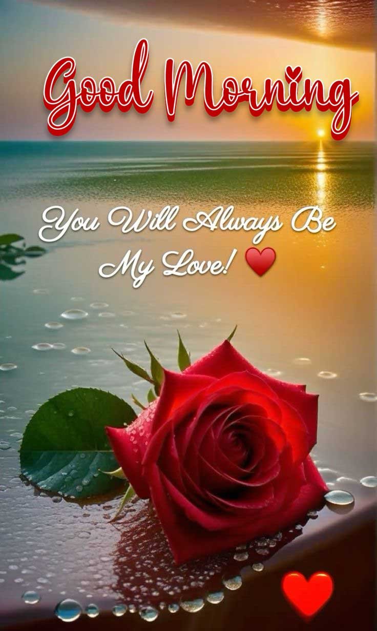 best good morning love images